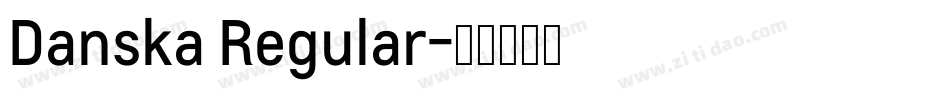 Danska Regular字体转换